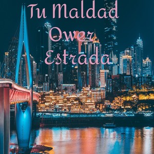 Tu Maldad