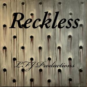 Reckless