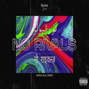 No Rivals (Explicit)