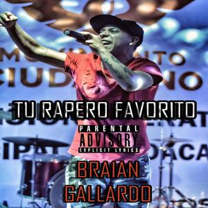 Tu Rapero Favorito (Explicit)