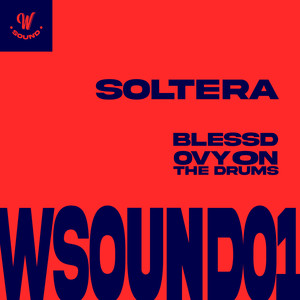 Soltera (W Sound 01) [Explicit]