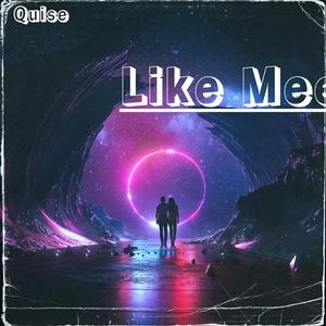 Like Meee (Explicit)