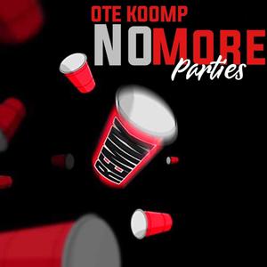 No More Parties (Remix|Explicit)