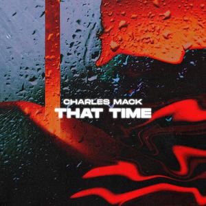 That Time (Explicit)