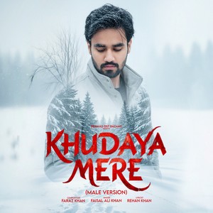 Khudaya Mere (Male Version)