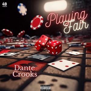 Playing Fair (Explicit)