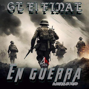 EN GUERRA (Explicit)