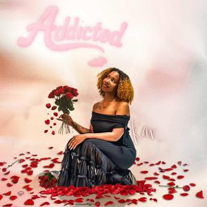 Addicted