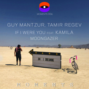 If I Were You (feat. Kamila) / Moongazer