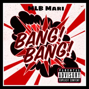 Bang Bang (Explicit)