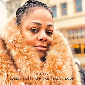 Queens(West African Peanut Soup) (Explicit)