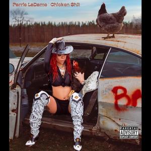 Chicken $hit (Explicit)