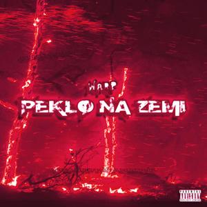 Peklo na zemi (Explicit)