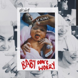 Infinity (Baby Don't Worry|Explicit)
