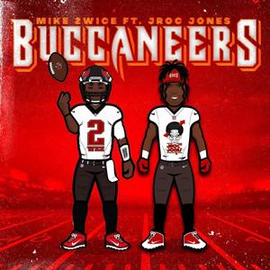 Buccaneers(feat. Jroc Jones)