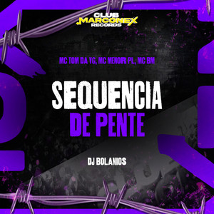 Sequencia De Pente (Explicit)