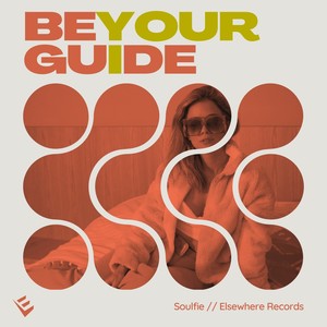 Be Your Guide (Extended)