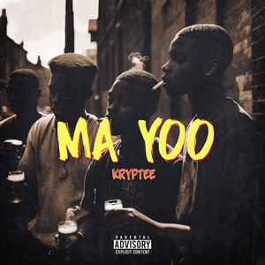Ma Yoo (Explicit)