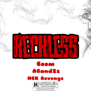 Reckless (Explicit)