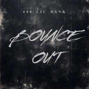 Bounce Out (Explicit)