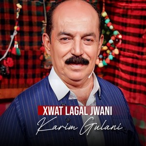 Xwat Lagal Jwani