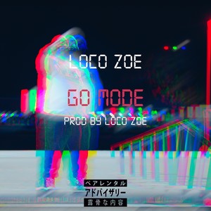 Go Mode (Explicit)