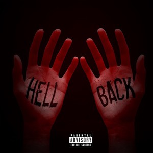 Hell & Back (Explicit)