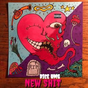 New Shit (Explicit)