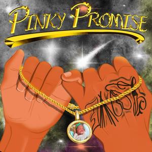 Pinky Promise (Explicit)