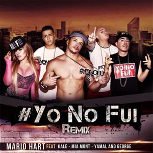 Yo No Fui (feat. Kale, Mia Mont, Yamal & George Mayer)