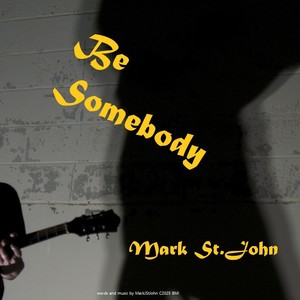 Be Somebody