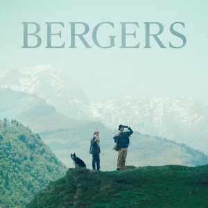 Bergers (Original Music from the Motion Picture Shepherds)