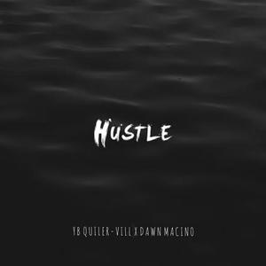 Hustle (feat. Dawn Macino) [Explicit]