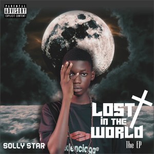 Lost in the world (Explicit)