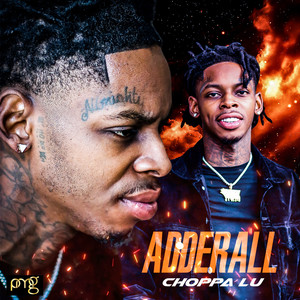Adderall (Explicit)