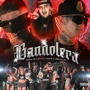 Bandolera (Explicit)