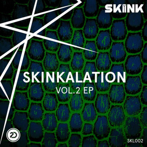 Skinkalation, Vol. 2 EP