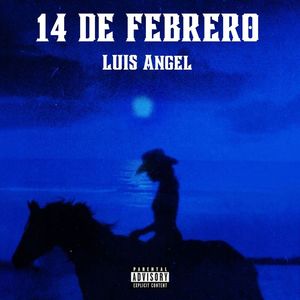 14 de febrero (Explicit)