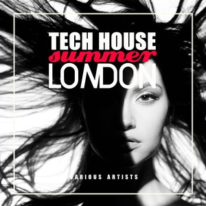 Tech House Summer London