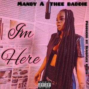I'm Here (Explicit)