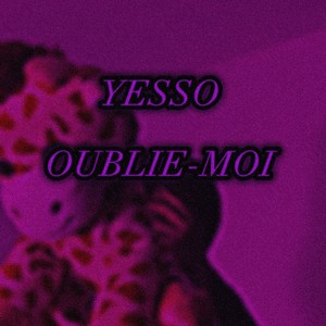 Oublie-moi (Slowed version)