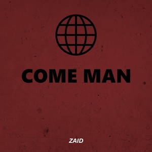 Come Man