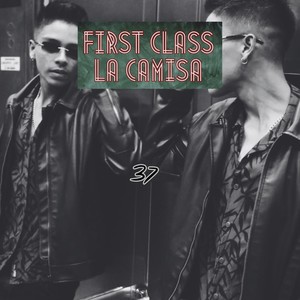 First class la camisa (Demo)