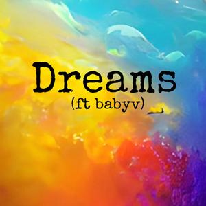 Dreams (Explicit)