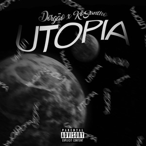 Utopia (Explicit)