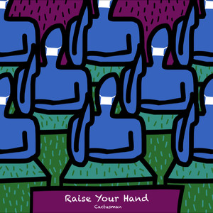 Raise Your Hand
