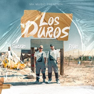 Los Duros (Explicit)