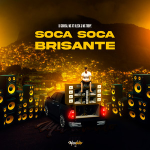 Soca Soca Brisante (Explicit)