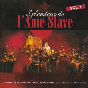 Splendeur de l'âme slave, vol. 2