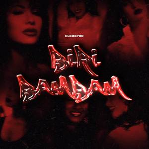 BIRI BAMBAM (Explicit)